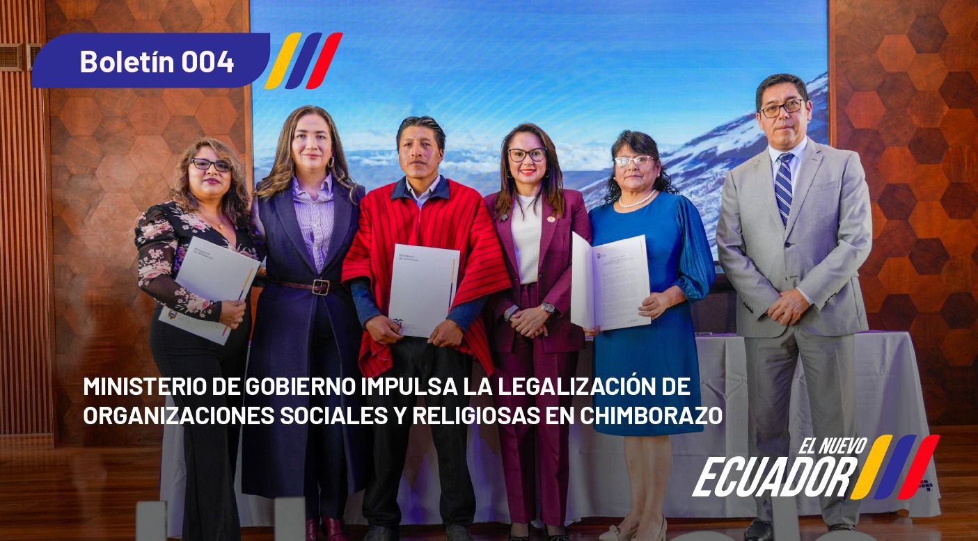 Ministerio de Gobierno impulsa la legalización de organizaciones sociales y religiosas en Chimborazo 